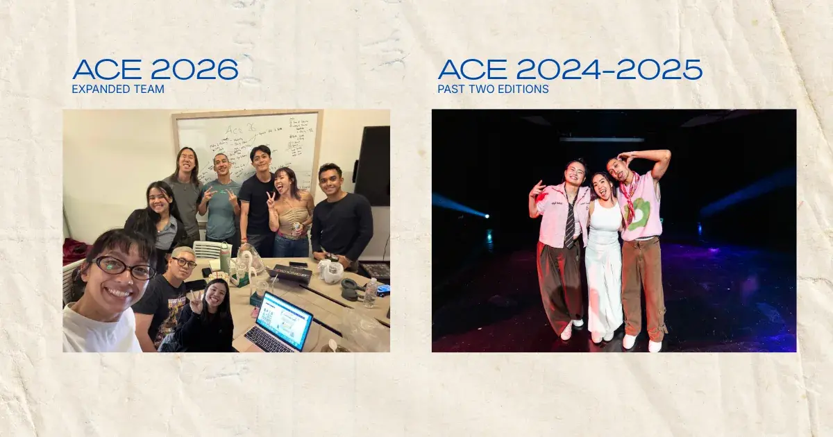 Two photographs side by side. Left, labelled ACE 2026, expanded team: eleven people crowded round a table of laptops and drinks, grinning at the camera in front of a whiteboard headed ACE 26. Right, labelled ACE 2024 to 2025, past two editions: three dancers posing arm in arm on a dark stage under purple light.